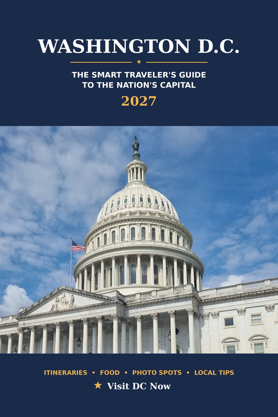 Washington D.C. — The Smart Traveler's Guide to the Nation's Capital (2027) book cover